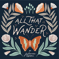 Meander - All That Wander - Juliana Tipton - Cloud 9 Fabrics - Poplin