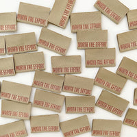 "WORTH THE EFFORT" Woven Label Pack - Kylie And The Machine